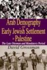 Image for Rural Arab Demography and Early Jewish Settlement in Palestine