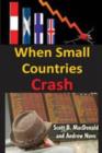 Image for When Small Countries Crash