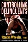 Image for Controlling Delinquents