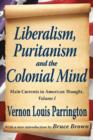 Image for Liberalism, Puritanism and the colonial mind
