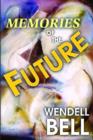 Image for Memories of the Future