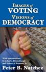 Image for Images of Voting/Visions of Democracy
