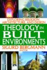 Image for Theology in Built Environments