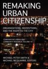 Image for Remaking urban citizenship  : organizations, institutions, and the right to the city