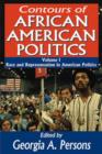 Image for Contours of African American politicsVolume I,: Race and representation in American politics