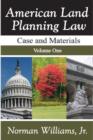 Image for American Land Planning Law : Cases and Materials, Two Volume Set
