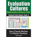 Image for Evaluation cultures  : sense-making in complex times
