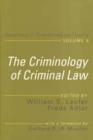 Image for The Criminology of Criminal Law