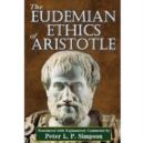Image for The Eudemian Ethics of Aristotle