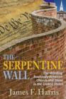 Image for The Serpentine Wall