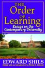 Image for The order of learning  : essays on the contemporary university