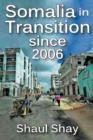 Image for Somalia in transition since 2006