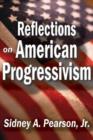 Image for Reflections on American Progressivism