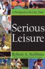 Image for Serious leisure  : a perspective for our time