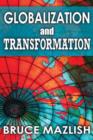 Image for Globalization and Transformation