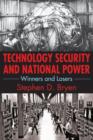 Image for Technology security and national power  : winners and losers