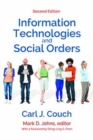 Image for Information Technologies and Social Orders