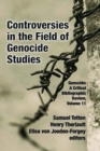 Image for Controversies in the Field of Genocide Studies