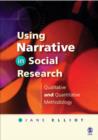 Image for Using narrative in social research  : qualitative and quantitative approaches