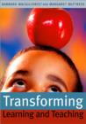 Image for Transforming Learning and Teaching