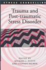 Image for Trauma and Post-traumatic Stress Disorder