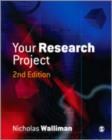 Image for Your research project  : a step-by-step guide for the first-time researcher