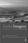 Image for Guided imagery  : creative interventions in counselling &amp; psychotherapy