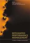 Image for Integrated performance management  : a guide to strategic implementation