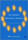 Image for European welfare states  : comparative perspectives