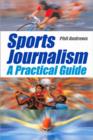 Image for Sports journalism  : a practical guide