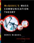 Image for Mcquail&#39;s Mass Communication Theory