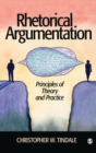 Image for Rhetorical Argumentation : Principles of Theory and Practice
