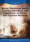 Image for Social/Emotional Issues, Underachievement, and Counseling of Gifted and Talented Students