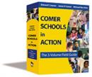Image for Comer Schools in Action : The 3-Volume Field Guide