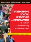 Image for Transforming School Leadership and Management to Support Student Learning and Development