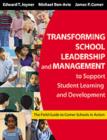 Image for Transforming School Leadership and Management to Support Student Learning and Development
