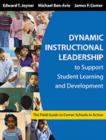 Image for Dynamic Instructional Leadership to Support Student Learning and Development : The Field Guide to Comer Schools in Action