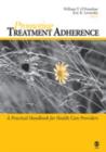 Image for Promoting treatment adherence  : a practical handbook for health care providers