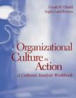 Image for Organizational culture in action  : a cultural analysis workbook