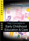 Image for Key concepts in early childhood education &amp; care