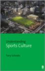 Image for Understanding Sports Culture