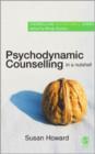 Image for Psychodynamic Counselling in a Nutshell