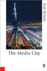 Image for The Media City