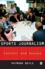 Image for Sports journalism  : context and issues