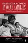 Image for Preparing educators to involve families  : from theory to practice