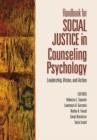 Image for Handbook for Social Justice in Counseling Psychology