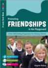 Image for Promoting friendships in the playground  : a peer befriending programme for primary schools