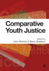Image for Comparative youth justice  : critical debates