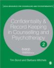 Image for Confidentiality and Record Keeping in Counselling and Psychotherapy