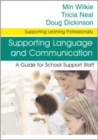 Image for Supporting ICT  : a guide for school support staff